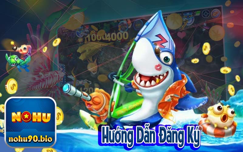 Hướng Dẫn Đăng Ký